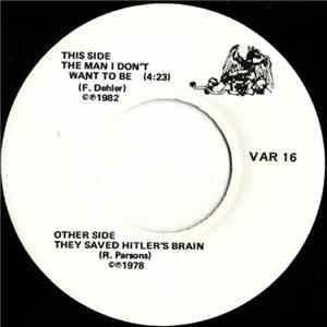 Unnatural Axe - The Man I Don't Want To Be / They Saved Hitler's Brain mp3 download