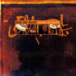 Ustad Zakir Hussain - Essence Of Rhythm mp3 download