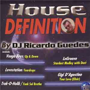 Various - House Definition - By DJ Ricardo Guedes mp3 download