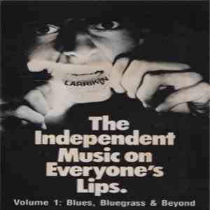 Various - The Independent Music On Everyone's Lips - Vol 1 download mp3