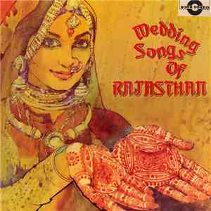 Various - Wedding Songs Of Rajasthan mp3 download