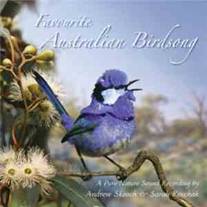 Andrew Skeoch  & Sarah Koschak - Favourite Australian Birdsong download mp3