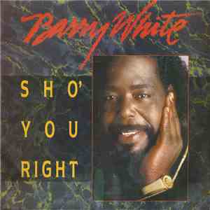 Barry White - Sho' You Right download mp3