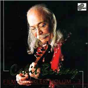Cahit Berkay - Film Müzikleri Volüm 3 download mp3