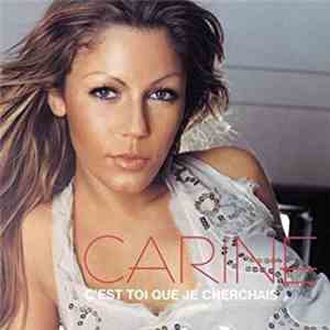 Carine - C'est Toi Que Je Cherchais download mp3