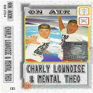 Charly Lownoise & Mental Theo - On Air download mp3