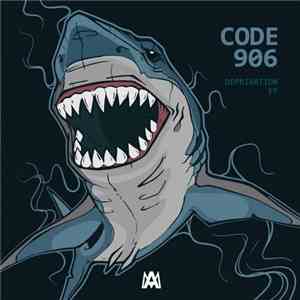 Code 906 - Deprivation EP download mp3