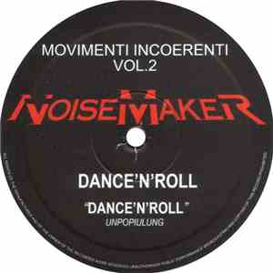 Dance'N'Roll / La Tana Del Suono / Dottor Dag - Movimenti Incoerenti Vol.2 download mp3