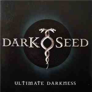 Darkseed - Ultimate Darkness download mp3