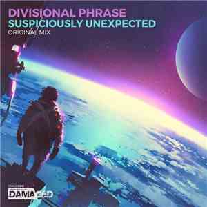 Divisional Phrase - Suspiciously Unexpected download mp3