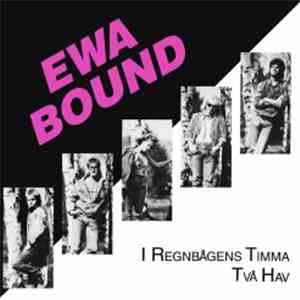 Ewa Bound - I Regnbågens Timma download mp3
