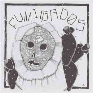 Fumigados - Fumigados download mp3