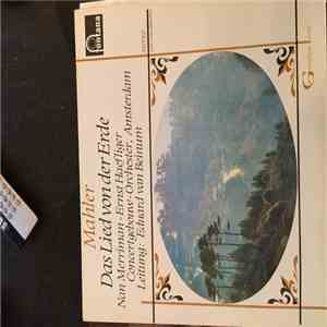 Gustav Mahler - Das Lied Von Der Erde (Il Canto Della Terra) download mp3