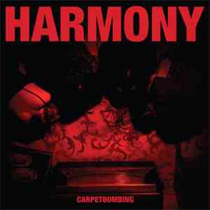 Harmony  - Carpetbombing download mp3