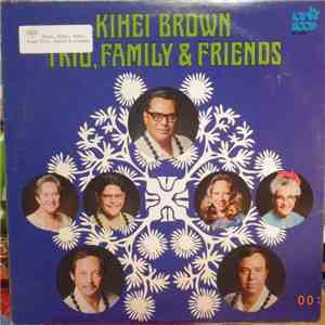 Kihei Brown - Trio , Family & Friends download mp3