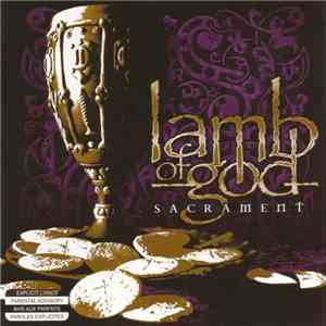 Lamb Of God - Sacrament download mp3