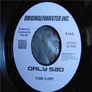 Orly Sad - Funk U Upp! download mp3