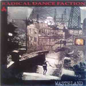 Radical Dance Faction - Wasteland download mp3