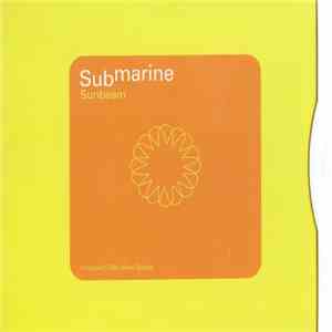 Submarine - Sunbeam download mp3