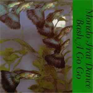Various - Mondo Frat Dance Bash A Go Go download mp3