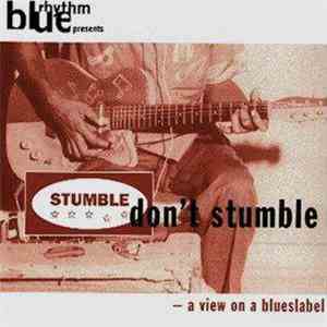 Various - Stumble Don't Stumble download mp3