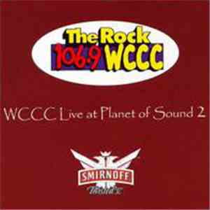 Various - The Rock 106.9 WCCC Live At Planet Of Sound 2 download mp3