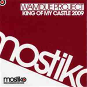 Wamdue Project - King Of My Castle 2009 download mp3