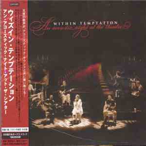 Within Temptation - An Acoustic Night At The Theatre download mp3