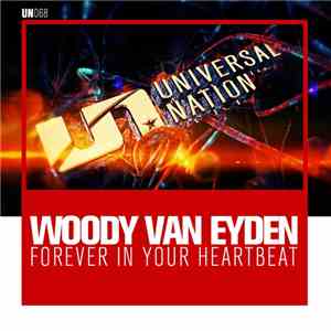 Woody van Eyden - Forever In Your Heartbeat mp3 download