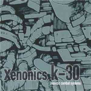 Xenonics K-30 - Automated download mp3