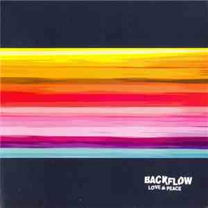 Backflow - Love & Peace download mp3
