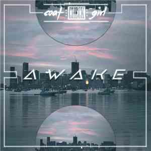 Coat Check Girl - Awake download mp3