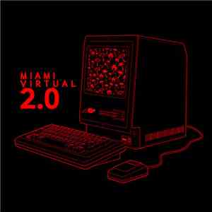 Dan Mason ダン·メイソン - Miami Virtual 2.0 download mp3
