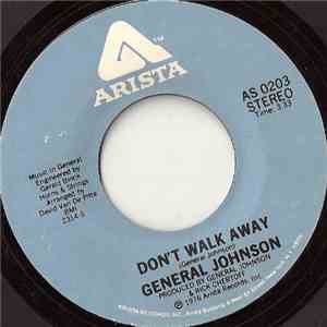 General Johnson - Don't Walk Away download mp3
