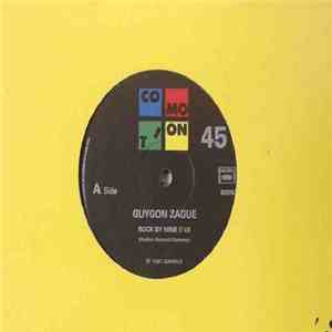 Guygon Zague - Rock By Nine download mp3