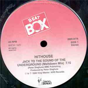 Hithouse - Jack To The Sound Of The Underground (Meltdown Mix) download mp3