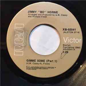 Jimmy "Bo" Horne - Gimme Some download mp3