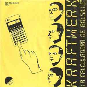Kraftwerk - Pocket Calculator = La Calculadora De Bolsillo download mp3