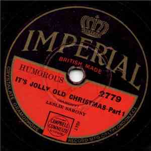 Leslie Sarony - It's Jolly Old Christmas download mp3
