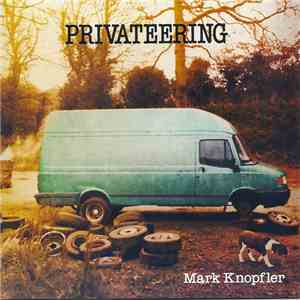 Mark Knopfler - Privateering mp3 download