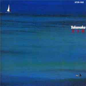 Masayoshi Takanaka - 夏・全・開 download mp3