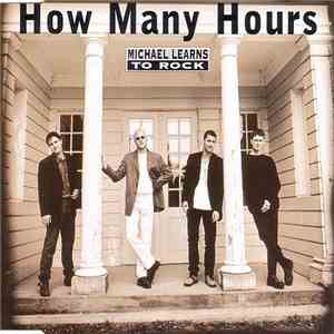 Michael Learns To Rock - How Many Hours download mp3