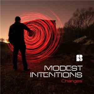 Modest Intentions - Changes EP download mp3