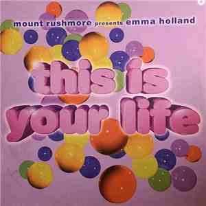 Mount Rushmore - This Is Your Life download mp3