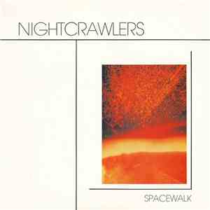 Nightcrawlers - Spacewalk download mp3