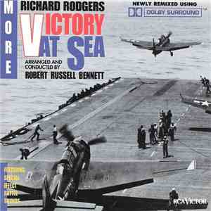 Richard Rodgers / Robert Russell Bennett / RCA Symphony Orchestra - More Victory At Sea download mp3