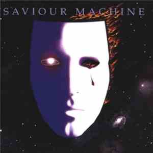 Saviour Machine - Saviour Machine download mp3