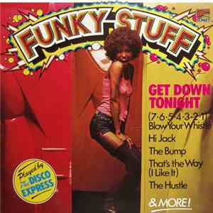 The Disco Express - Funky Stuff (Get Down Tonight) download mp3