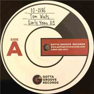 Tom Waits - The Early Years, Vol. 1 download mp3