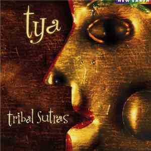 Tya  - Tribal Sutras download mp3